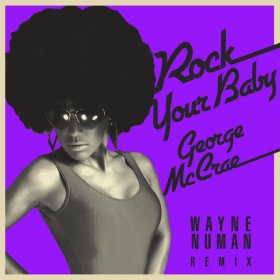 GEORGE MCCRAE - ROCK YOUR BABY (REMIXES)